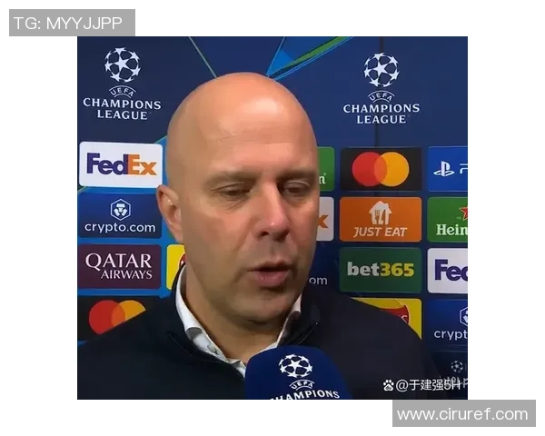 斯洛特强调行程变化非借口称欧冠征程中每一场比赛都是全新挑战